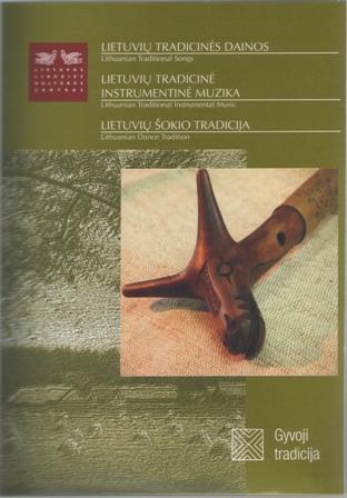 DVD Lietuvių tradicinės dainos, lietuvių instumentinė muzika, lietuvių šokių tradicija