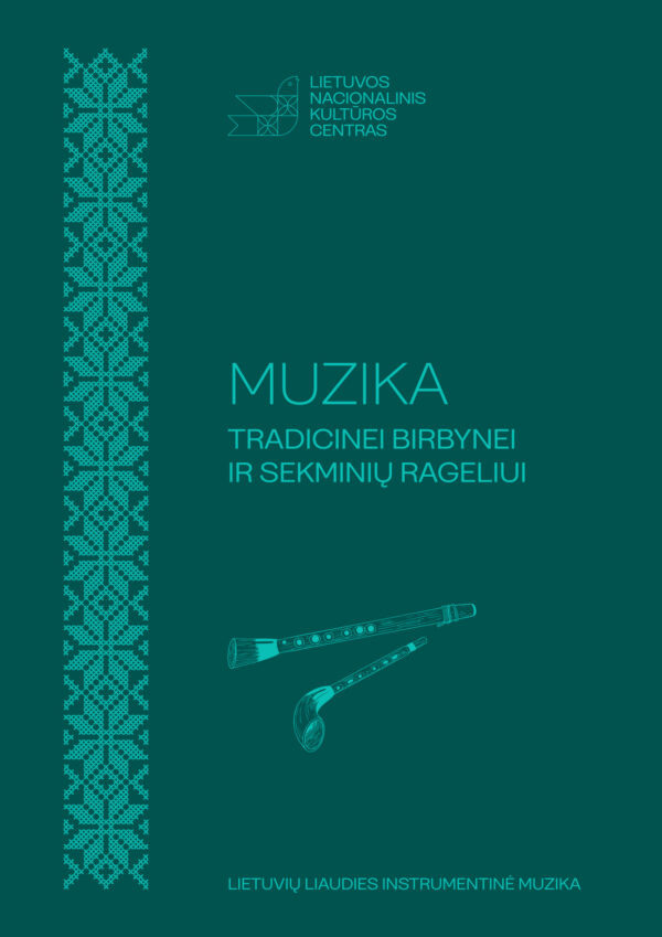 Muzika tradicinei birbynei ir sekminių rageliui viršelis